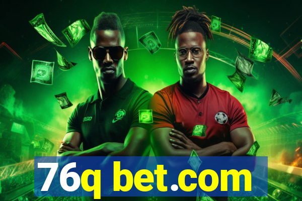 76q bet.com